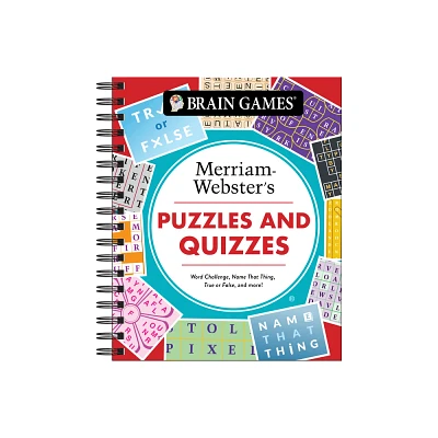 Brain Games - Merriam-Websters Puzzles and Quizzes - (Brain Games - Puzzles and Quizzes) by Publications International Ltd & Brain Games