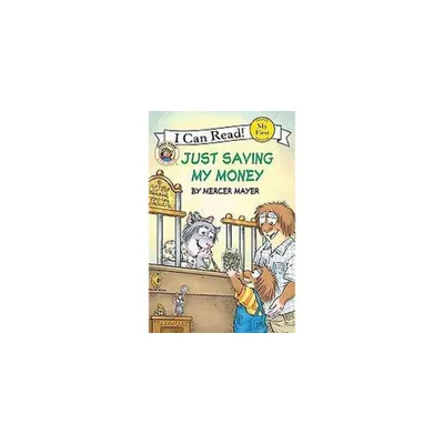 Just Saving My Money (Paperback) by Mercer Mayer