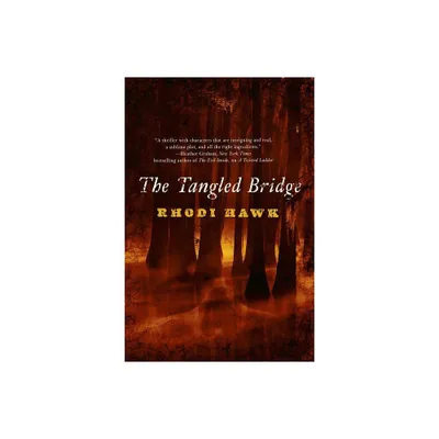 Tangled Bridge - (Devils of the Briar) by Rhodi Hawk (Paperback)