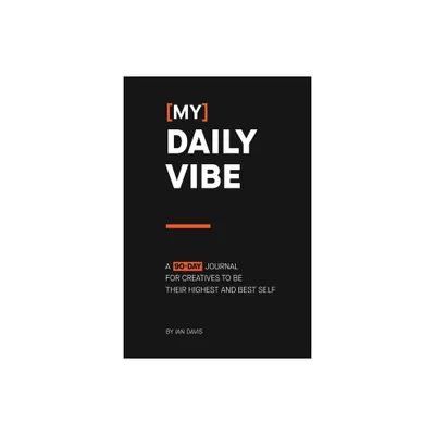 [My] Daily Vibe - by Ian Davis (Paperback)