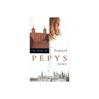 The Diary of Samuel Pepys, Vol. 11 - (Paperback)