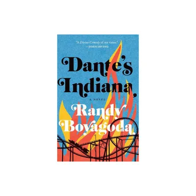 Dantes Indiana - by Randy Boyagoda (Paperback)