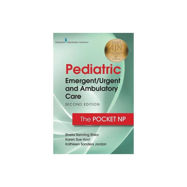 Pediatric Emergent/Urgent and Ambulatory Care