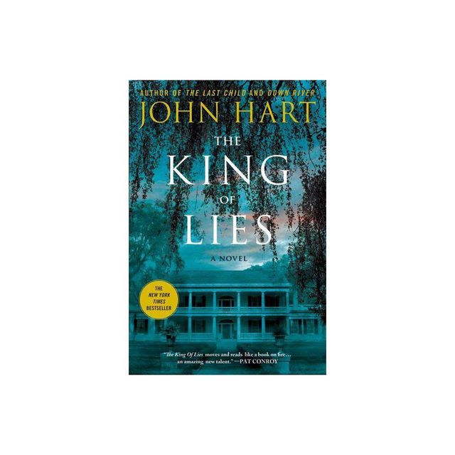 The King of Lies - by John Hart (Paperback)