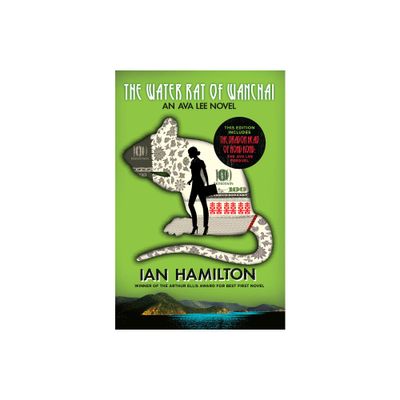 The Water Rat of Wanchai + the Dragon Head of Hong Kong - (Ava Lee Novel) by Ian Hamilton (Paperback)