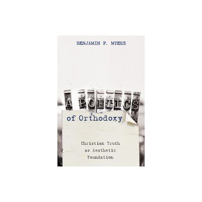 A Poetics of Orthodoxy