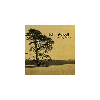 John Stowell - Solitary Tales (CD)