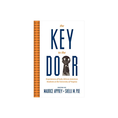 The Key to the Door - by Maurice Apprey & Shelli M Poe (Paperback)