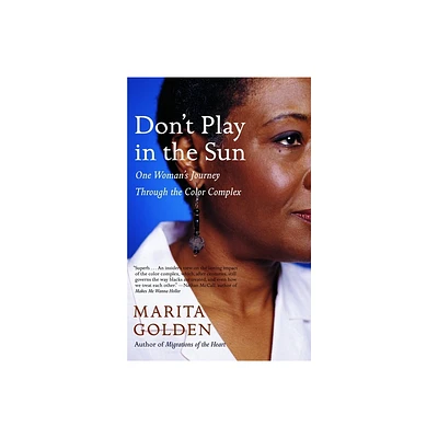 Dont Play in the Sun - by Marita Golden (Paperback)