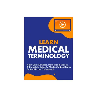 Learn Medical Terminology - by Nedu (Paperback)