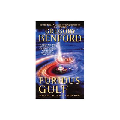 Furious Gulf - (Galactic Center) by Gregory Benford (Paperback)