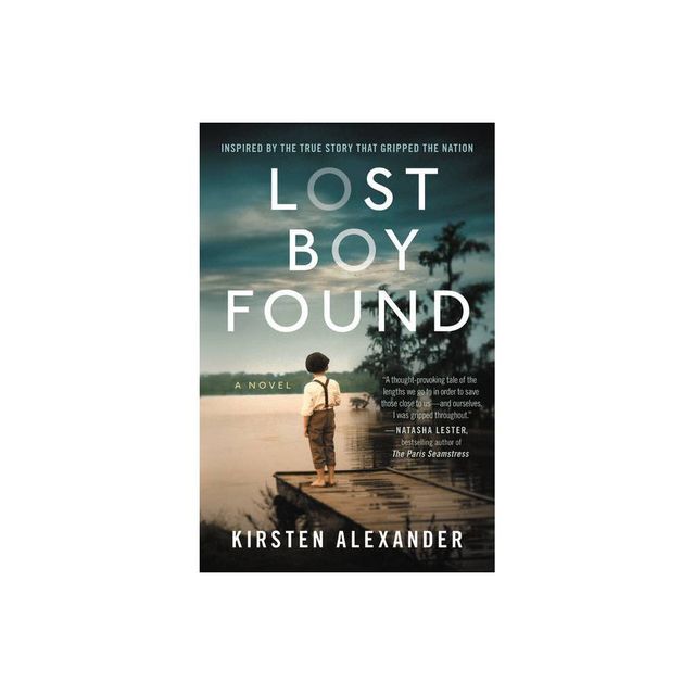 Lost Boy Found (Deckle Edge) - by Kirsten Alexander (Paperback)