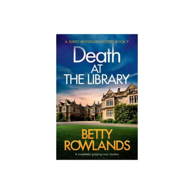 Death at the Library - (Sukey Reynolds Mystery) by Betty Rowlands (Paperback)