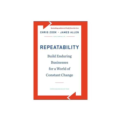 Repeatability - by Chris Zook & James Allen (Hardcover)