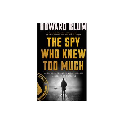 The Spy Who Knew Too Much