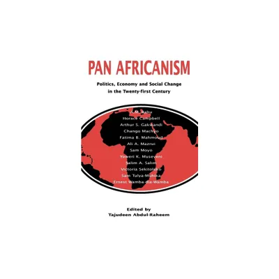 Pan-Africanism - by Tajudeen Abdul-Raheem (Paperback)