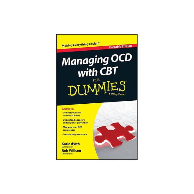 Managing Ocd with CBT for Dummies - by Katie DAth & Rob Willson (Paperback)