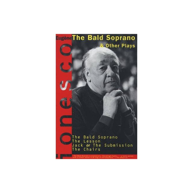 The Bald Soprano and Other Plays - by Eugene Ionesco (Paperback)