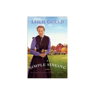 Simple Singing - (Sisters of Lancaster County) (Paperback)