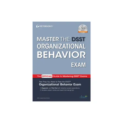 Master the DSST Organizational Behavior Exam - by Petersons (Paperback)