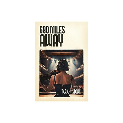 680 Miles Away - by Tara J Stone (Paperback)