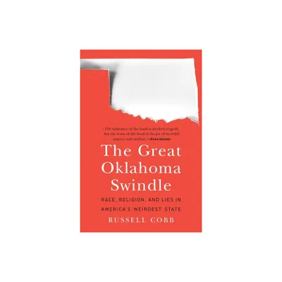 The Great Oklahoma Swindle - by Russell Cobb (Paperback)