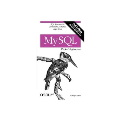 MySQL Pocket Reference - 2nd Edition by George Reese (Paperback)