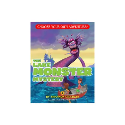 The Lake Monster Mystery - (Choose Your Own Adventure: Dragonlarks) by Shannon Gilligan (Paperback)