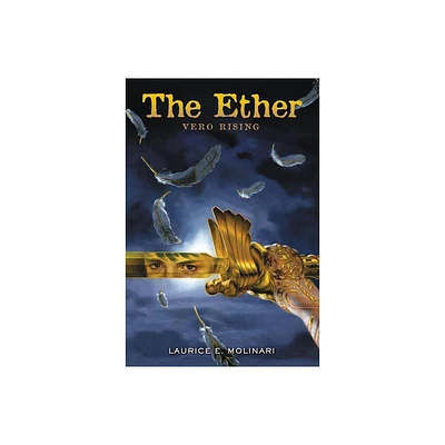 The Ether - (Ether Novel) by Laurice Elehwany Molinari (Paperback)