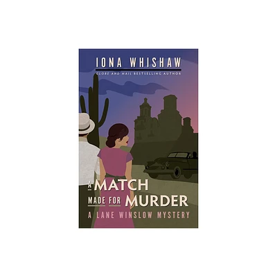 A Match Made for Murder - (Lane Winslow Mystery) by Iona Whishaw (Paperback)