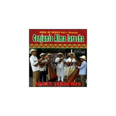 Conjunto Alma Jarocha - Conjunto Alma Jarocha / Various (CD)