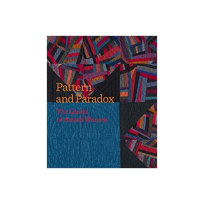 Pattern and Paradox - by Janneken Smucker (Paperback)