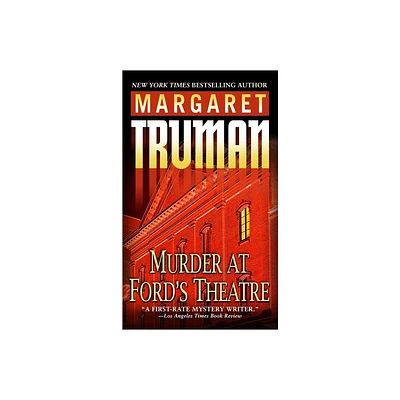 Murder at Fords Theatre - (Capital Crimes) by Margaret Truman (Paperback)