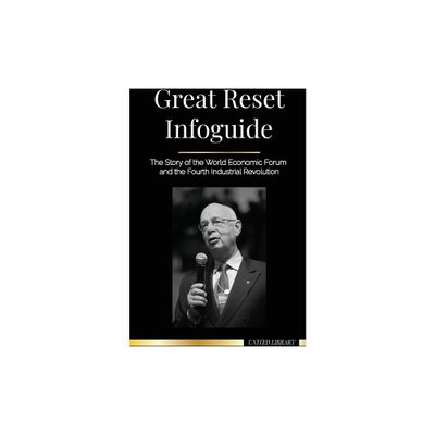 Great Reset Infoguide - (World Government) by United Library (Paperback)