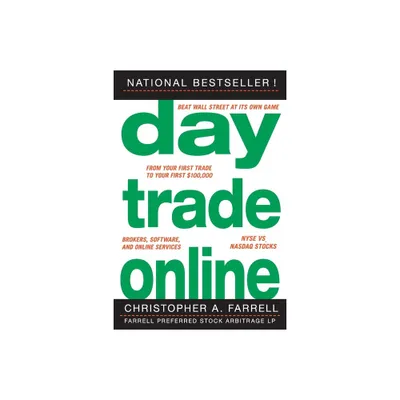 Day Trade Online - by Christopher A Farrell (Paperback)