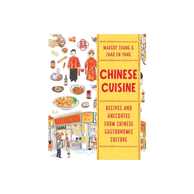 Chinese Cuisine - by Margot Zhang (Paperback)