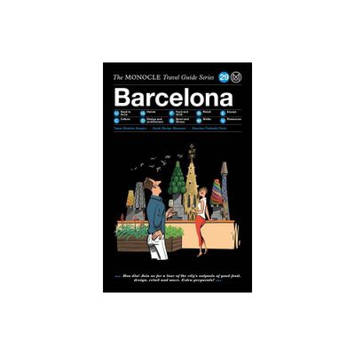 The Monocle Travel Guide to Barcelona - by Tyler Brule & Andrew Tuck (Hardcover)