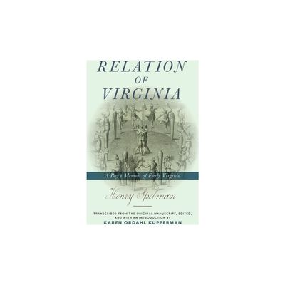 Relation of Virginia - by Henry Spelman (Hardcover)