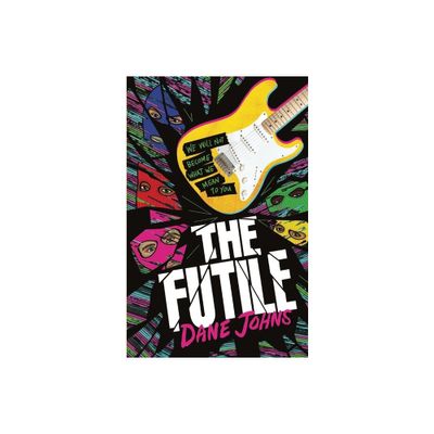 The Futile - by Dane C Johns (Paperback)