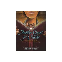 Another Quest for Celeste - (Nest for Celeste) by Henry Cole (Paperback)