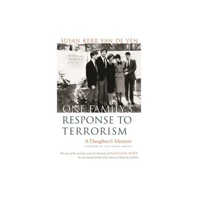 One Familys Response to Terrorism - (Contemporary Issues in the Middle East) by Susan Kerr Van de Ven (Paperback)