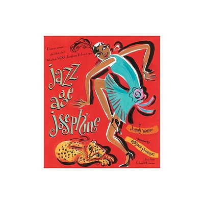 Jazz Age Josephine - by Jonah Winter (Hardcover)