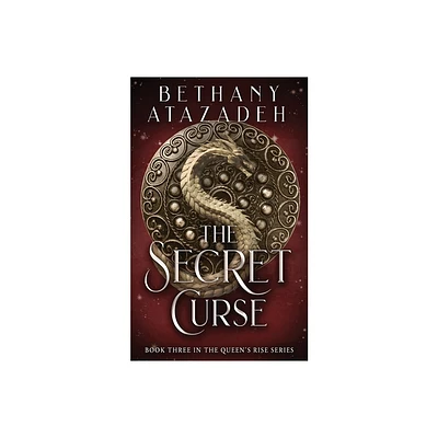 The Secret Curse - by Bethany Atazadeh (Paperback)