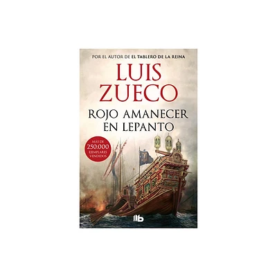 Rojo Amanecer En Lepanto / Red Dawn in Lepanto - by Luis Zueco (Paperback)