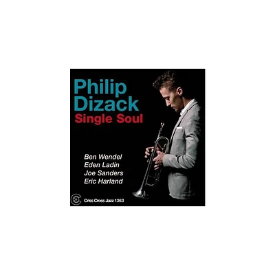 Philip Dizack - Single Soul (CD)