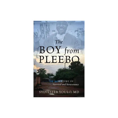 The Boy from Pleebo - by Sylvester Youlo (Paperback)