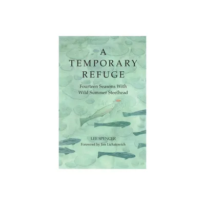 A Temporary Refuge - by Lee Spencer (Hardcover)