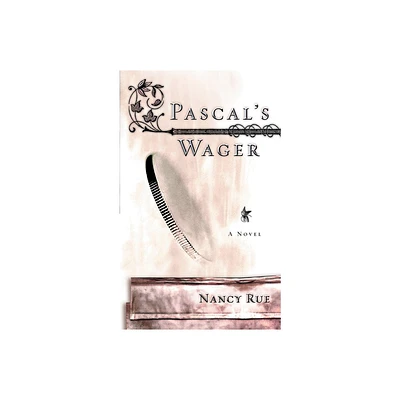 Pascals Wager - by Nancy Rue (Paperback)