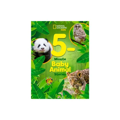 5-Minute Baby Animal Stories - by National Geographic Kids (Hardcover)