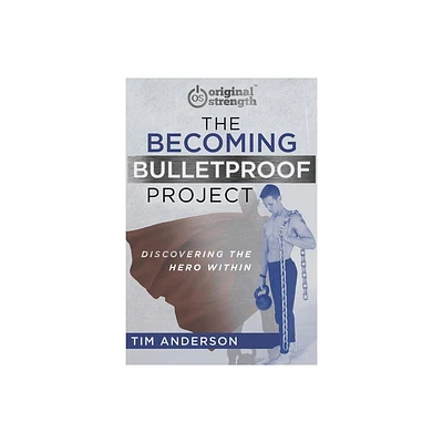 The Becoming Bulletproof Project - by Tim Anderson (Paperback)